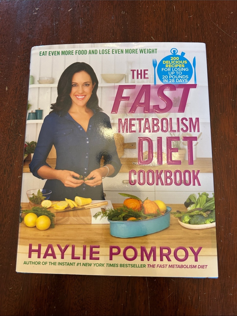 The Fast Metabolism Diet Cookbook by Haylie Pomroy EUC